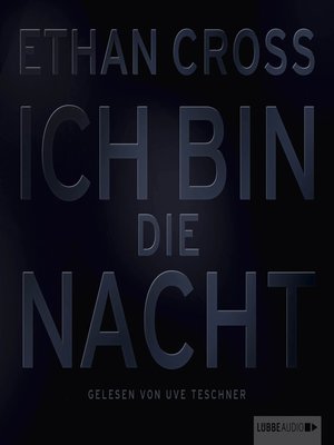 cover image of Ich bin die Nacht